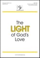 The Light of God's Love Unison/Two-Part choral sheet music cover